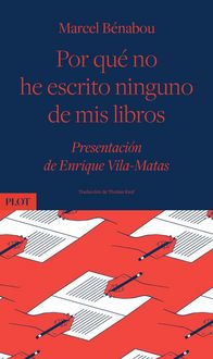 Produktbild: Por qu&eacute; no he escrito ninguno de mis libros