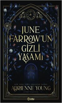 Produktbild: June Farrowun Gizli Yasami