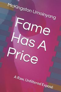 Produktbild: Fame Has A Price