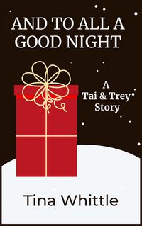 Produktbild: And To All a Good Night (A Tai & Trey Story)