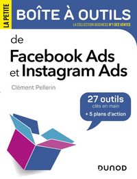 Produktbild: La petite bo&icirc;te &agrave; outils Facebook Ads et Instagram Ads