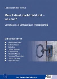 Produktbild: Mein Patient macht nicht mit - was nun?