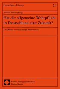 Produktbild: Hat die allgemeine Wehrpflicht in Deutschland eine Zukunft?