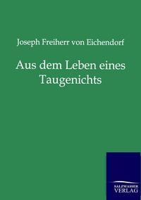 Produktbild: Aus dem Leben eines Taugenichts