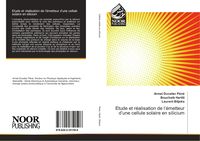 Produktbild: Etude et r&eacute;alisation de l'&eacute;metteur d'une cellule solaire en silicium