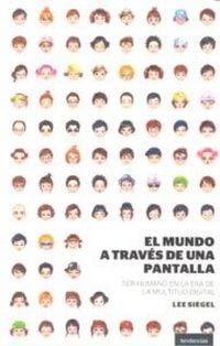 Produktbild: Mundo a Traves de Una Pantalla, El