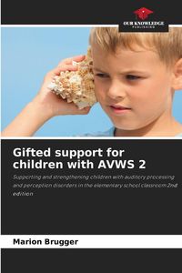 Produktbild: Gifted support for children with AVWS 2