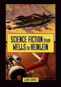Produktbild: Science Fiction from Wells to Heinlein