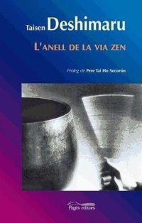 Bild vom Artikel L'anell de la via zen vom Autor Taisen Deshimaru