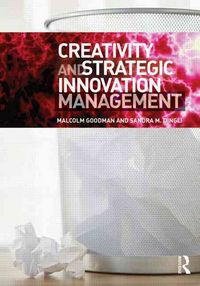 Produktbild: Goodman, M: Creativity and Strategic Innovation Management