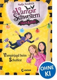 Produktbild: Die Vampirschwestern black & pink (Band 7) - Vampirjagd beim Schulfest