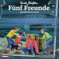 Produktbild: Folge 78: F&uuml;nf Freunde und die Piraten-Bande
