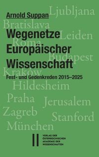 Produktbild: Wegenetze Europ&auml;ischer Wissenschaft