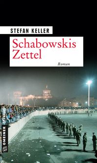 Produktbild: Schabowskis Zettel