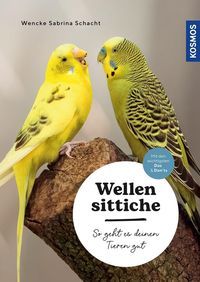Bild vom Artikel Wellensittiche vom Autor Wencke Sabrina Schacht