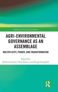 Produktbild: Agri-environmental Governance as an Assemblage