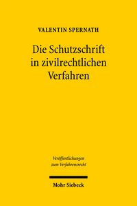 Produktbild: Die Schutzschrift in zivilrechtlichen Verfahren