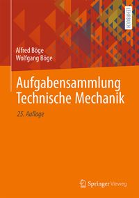 Bild vom Artikel Aufgabensammlung Technische Mechanik vom Autor Alfred Böge