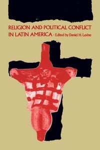 Produktbild: Religion and Political Conflict in Latin America
