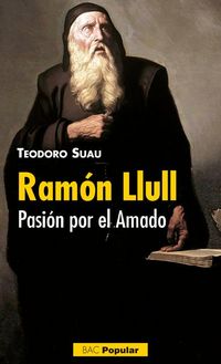 Produktbild: Ram&oacute;n Llull : pasi&oacute;n por el amado