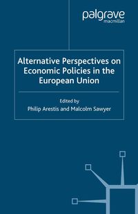 Produktbild: Alternative Perspectives on Economic Policies in the European Union
