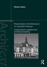 Produktbild: Postmodern Architecture in Socialist Poland