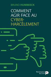 Produktbild: Comment agir face au cyber-harc&egrave;lement
