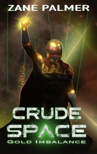 Produktbild: Crude Space: Gold Imbalance