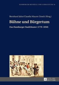 Produktbild: B&uuml;hne und B&uuml;rgertum