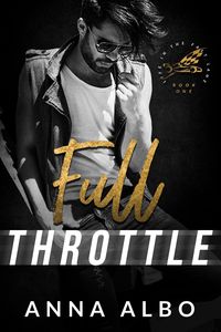 Produktbild: Full Throttle (Life in the Fast Lane, #1)