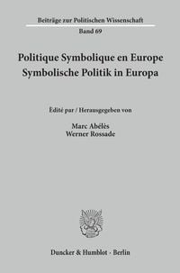 Produktbild: Politique Symbolique en Europe - Symbolische Politik in Europa.