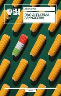 Produktbild: Fino all'ultima pannocchia