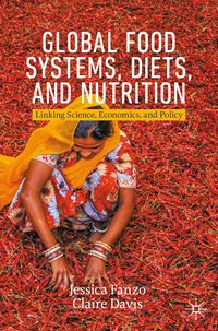 Produktbild: Global Food Systems, Diets, and Nutrition