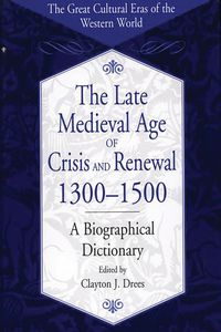 Produktbild: The Late Medieval Age of Crisis and Renewal, 1300-1500