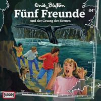 Produktbild: Folge 84: F&uuml;nf Freunde und der Gesang der Sirenen