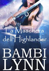 Produktbild: La Maschera dell'Highlander