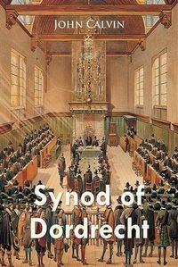 Produktbild: Synod of Dordrecht