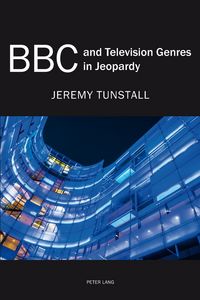 Produktbild: BBC and Television Genres in Jeopardy