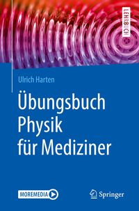 Bild vom Artikel Übungsbuch Physik für Mediziner vom Autor Ulrich Harten