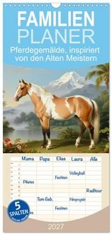 Produktbild: Familienplaner 2027 - Pferdegem&auml;lde, inspiriert von den Alten Meistern mit 5 Spalten (Wandkalender, 21 x 45 cm) CALVENDO