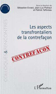 Produktbild: Aspects transfrontaliers de la contrefa&ccedil;on