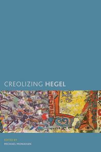 Produktbild: Creolizing Hegel