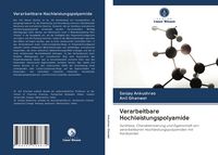 Produktbild: Verarbeitbare Hochleistungspolyamide