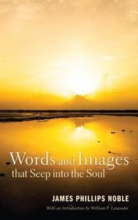 Produktbild: Words and Images that Seep into the Soul
