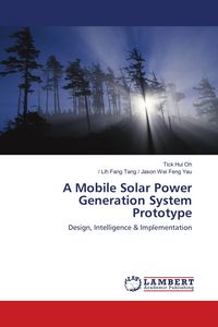 Produktbild: A Mobile Solar Power Generation System Prototype
