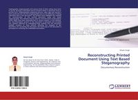Produktbild: Reconstructing Printed Document Using Text Based Steganography