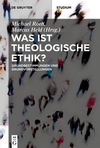 Bild vom Artikel Was ist theologische Ethik? vom Autor 