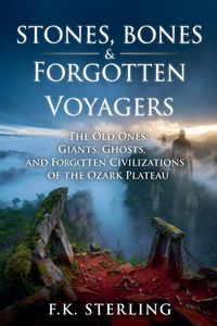 Produktbild: Stones, Bones and Forgotten Voyagers