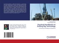 Produktbild: Practical Handbook on Drilling Rig Technology