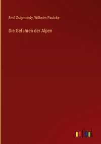 Produktbild: Die Gefahren der Alpen